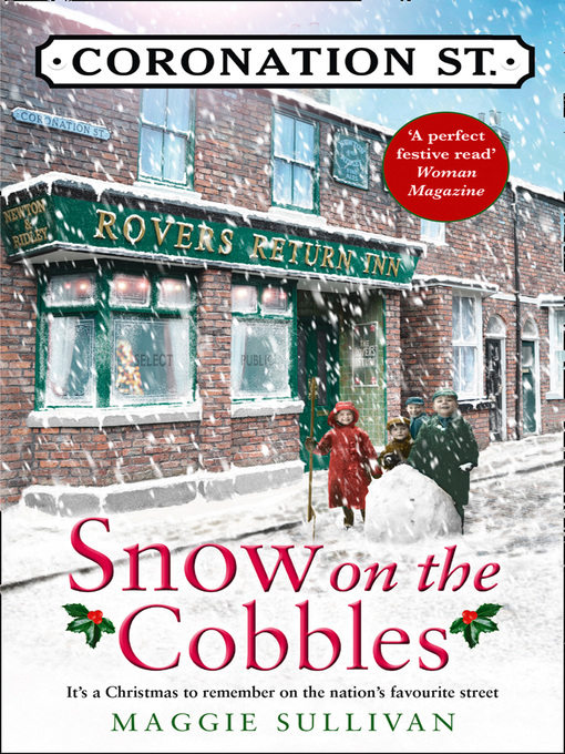 Title details for Snow on the Cobbles by Maggie Sullivan - Available